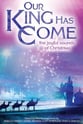 Our King Has Come SATB Singer's Edition cover